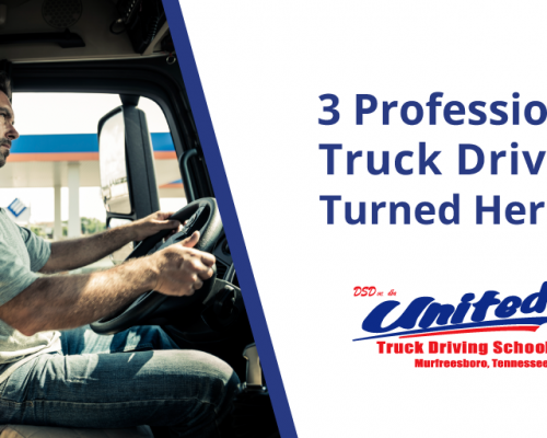 Professional Truck Drivers turned heroes in the blink of an eye.