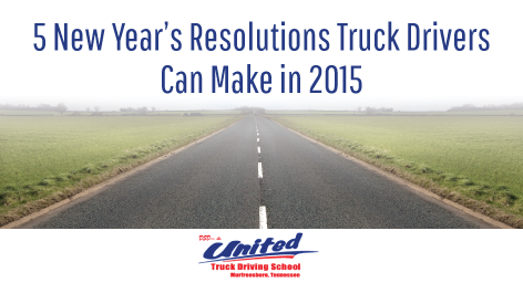 5-New-Years-Resolutions-Truck-Drivers-Can-Make-in-2015-United-truck