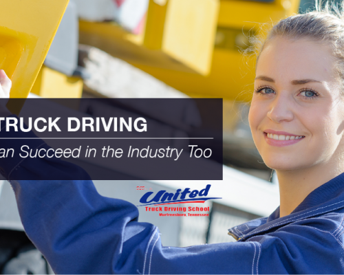 Truck Driving: Women Can Succeed in the Industry Too